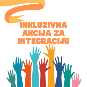 Najava početka realizacije projekta: &quot;Inkluzivna akcija za integraciju&quot;